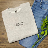 Mom I Am A Rich Man Letters Embroidery Gray Sweatshirt-Outfit